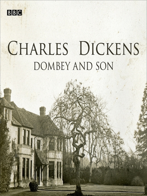 Charles Dickens创作的Dombey and Son作品的详细信息 - 可供借阅
